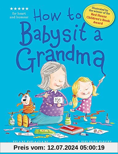 How to Babysit a Grandma